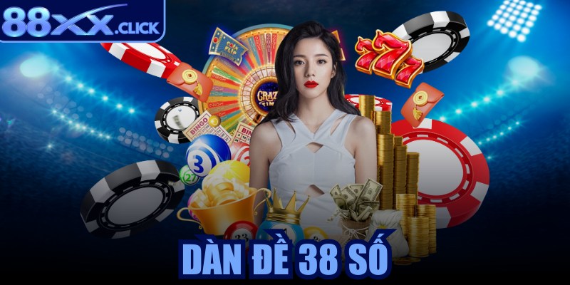 Dàn đề 38 số