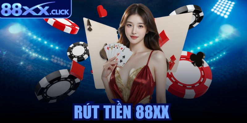 Rút tiền 88XX